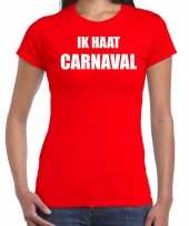 Ik haat carnaval verkleed t-shirt carnavalskleding rood dames